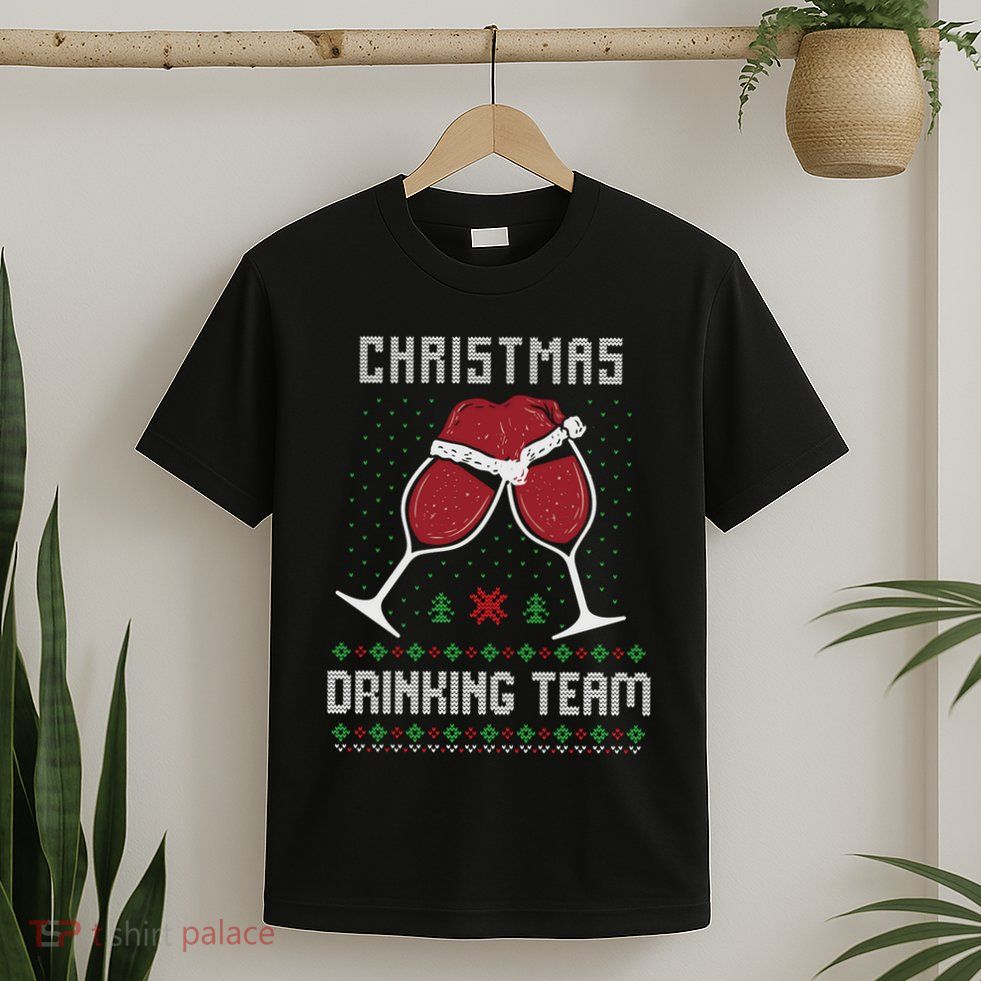 Ugly Christmas Sweater Alcohol Drink Beer Drinking Team Wine T-Shirt
