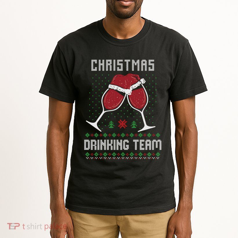 Ugly Christmas Sweater Alcohol Drink Beer Drinking Team Wine Tall T-Shirt