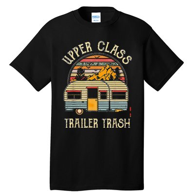 Upper Class Trailer Trash Retro Vintage Sunset Tall T-Shirt