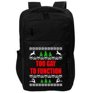 Ugly Christmas Too To Function Lgbtq Holiday Gift Impact Tech Backpack