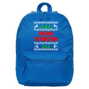 Ugly Christmas Too To Function Lgbtq Holiday Gift 16 in Basic Backpack