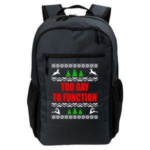 Ugly Christmas Too To Function Lgbtq Holiday Gift Daily Commute Backpack