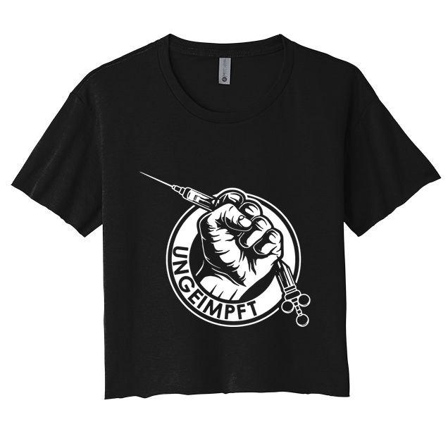 Ungeimpft Corona Vaccination Crop Top