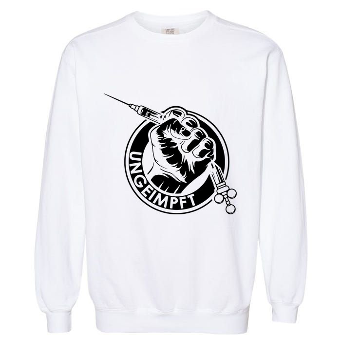 Ungeimpft Corona Vaccination Garment-Dyed Sweatshirt