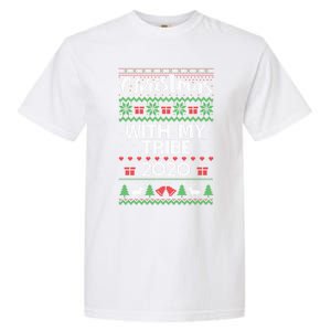 Ugly Christmas With My Tribe Matching Foster Adoption Family Funny Gift Garment-Dyed Heavyweight T-Shirt