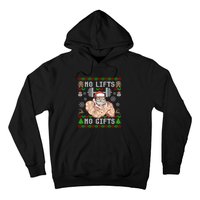 Ugly Christmas Workout Powerlifting Funny No Lifts No Gifts Hoodie