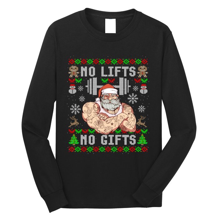 Ugly Christmas Workout Powerlifting Funny No Lifts No Gifts Long Sleeve Shirt