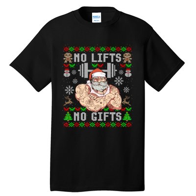 Ugly Christmas Workout Powerlifting Funny No Lifts No Gifts Tall T-Shirt