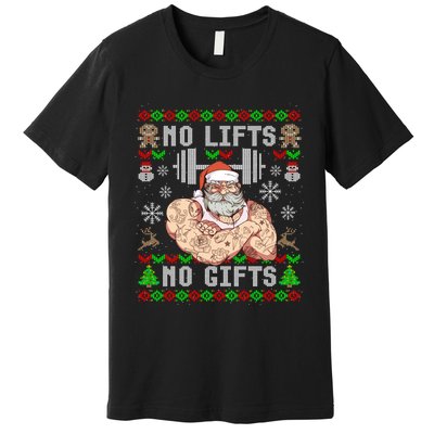 Ugly Christmas Workout Powerlifting Funny No Lifts No Gifts Premium T-Shirt