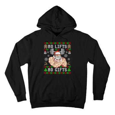 Ugly Christmas Workout Powerlifting Funny No Lifts No Gifts Tall Hoodie