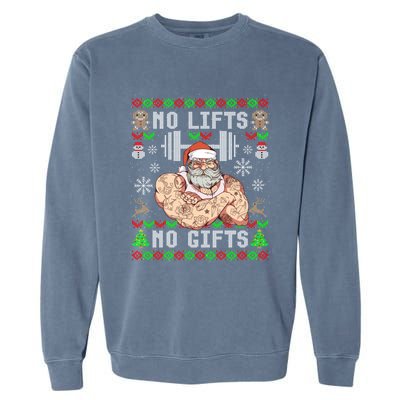 Ugly Christmas Workout Powerlifting Funny No Lifts No Gifts Garment-Dyed Sweatshirt