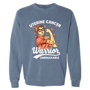 Uterine Cancer Warrior Unbreakable Uterine Cancer Awareness Cool Gift Garment-Dyed Sweatshirt