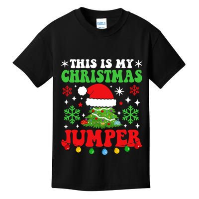 Ugly Christmas Xmas Party This Is My Christmas Jumper Gift Kids T-Shirt
