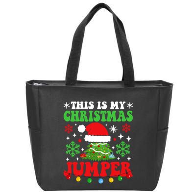 Ugly Christmas Xmas Party This Is My Christmas Jumper Gift Zip Tote Bag