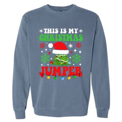 Ugly Christmas Xmas Party This Is My Christmas Jumper Gift Garment-Dyed Sweatshirt