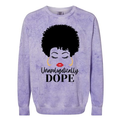 Unapologetically Dope Afro Black (2) Gift Colorblast Crewneck Sweatshirt