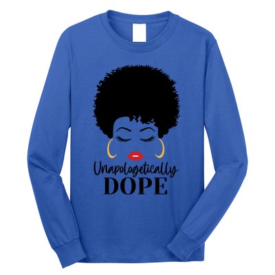 Unapologetically Dope Afro Black (2) Gift Long Sleeve Shirt