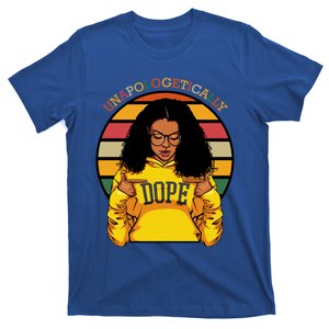 Unapologetically Dope Afro Pride Black History Month Gift T-Shirt