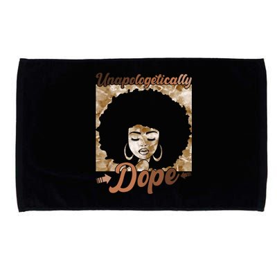 Unapologetically Dope Afro Black History Juneteenth Gift Microfiber Hand Towel