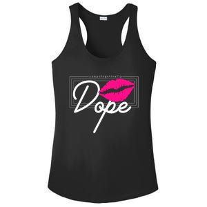 Unapologetically Dope Afro Words For Proud And Strong Funny Gift Ladies PosiCharge Competitor Racerback Tank