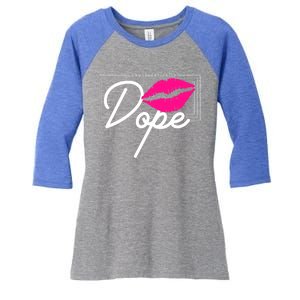 Unapologetically Dope Afro Words For Proud And Strong Funny Gift Women's Tri-Blend 3/4-Sleeve Raglan Shirt