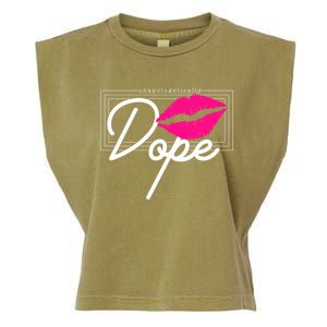 Unapologetically Dope Afro Words For Proud And Strong Funny Gift Garment-Dyed Women's Muscle Tee