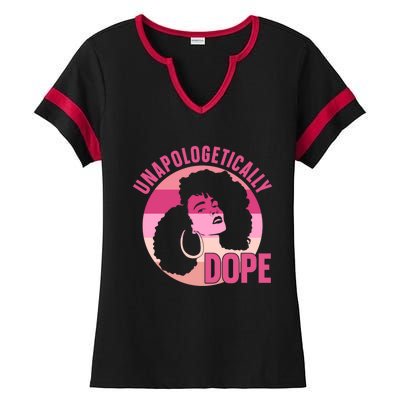 Unapologetically Dope Afro African American Black Gift Ladies Halftime Notch Neck Tee