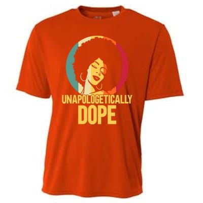 Unapologetically Dope Afro African American Black Funny Gift Cooling Performance Crew T-Shirt