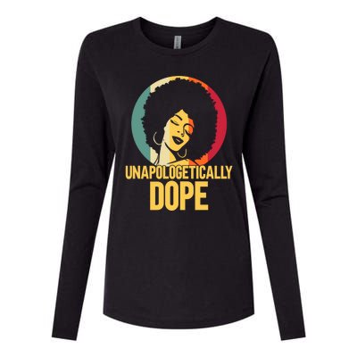 Unapologetically Dope Afro African American Black Funny Gift Womens Cotton Relaxed Long Sleeve T-Shirt