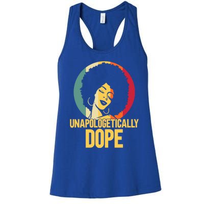 Unapologetically Dope Afro African American Black Funny Gift Women's Racerback Tank