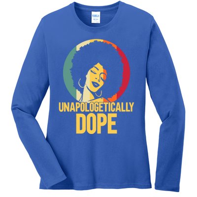 Unapologetically Dope Afro African American Black Funny Gift Ladies Long Sleeve Shirt