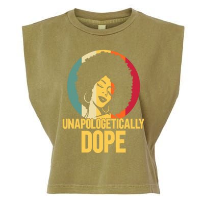 Unapologetically Dope Afro African American Black Funny Gift Garment-Dyed Women's Muscle Tee