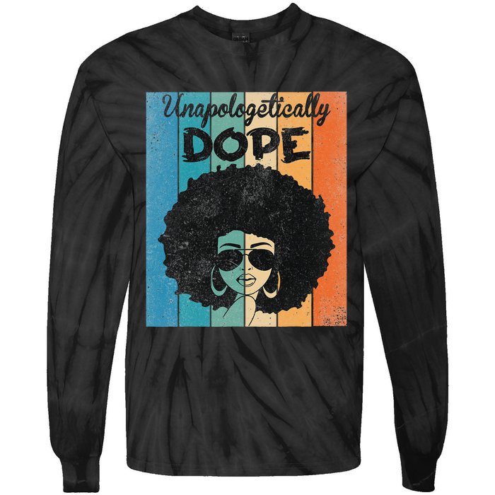 Unapologetically Dope Afro Black History Juneteenth Tie-Dye Long Sleeve Shirt