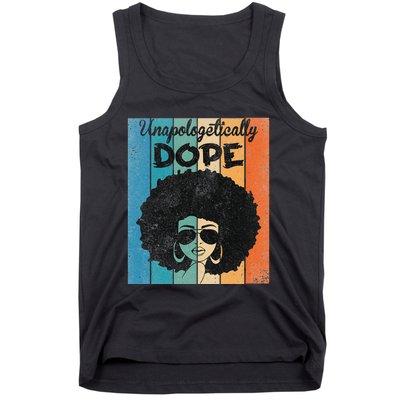 Unapologetically Dope Afro Black History Juneteenth Tank Top