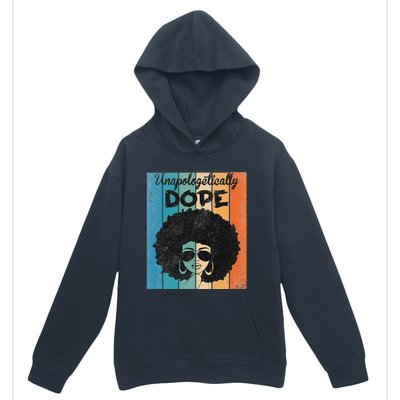 Unapologetically Dope Afro Black History Juneteenth Urban Pullover Hoodie