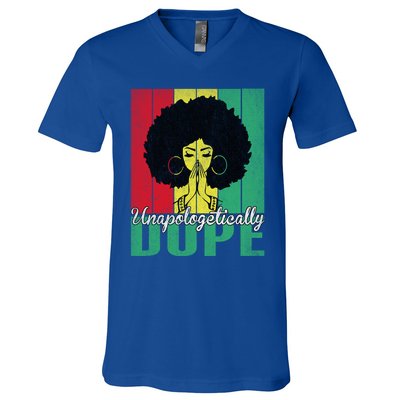 Unapologetically Dope Afro Black History Juneteenth Cool Gift V-Neck T-Shirt