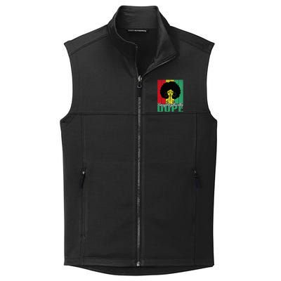 Unapologetically Dope Afro Black History Juneteenth Cool Gift Collective Smooth Fleece Vest