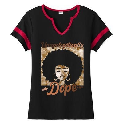 Unapologetically Dope Afro Black History Juneteenth Gift Ladies Halftime Notch Neck Tee