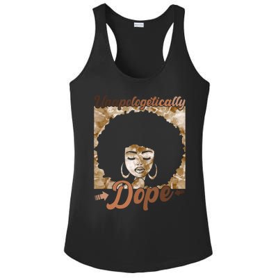 Unapologetically Dope Afro Black History Juneteenth Gift Ladies PosiCharge Competitor Racerback Tank