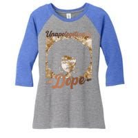 Unapologetically Dope Afro Black History Juneteenth Gift Women's Tri-Blend 3/4-Sleeve Raglan Shirt