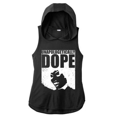 Unapologetically Dope Afro Melanin Black History Month Gift Ladies PosiCharge Tri-Blend Wicking Draft Hoodie Tank