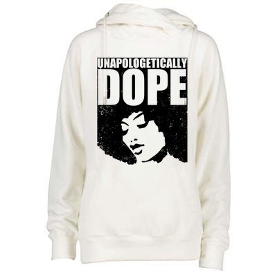 Unapologetically Dope Afro Melanin Black History Month Gift Womens Funnel Neck Pullover Hood