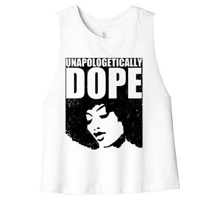 Unapologetically Dope Afro Melanin Black History Month Gift Women's Racerback Cropped Tank