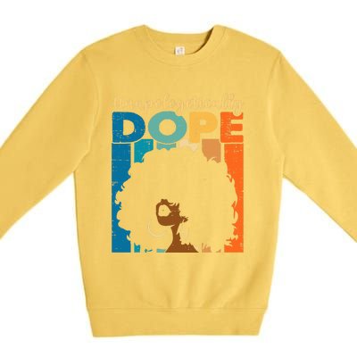 Unapologetically Dope Afro African American Black Pride Premium Crewneck Sweatshirt