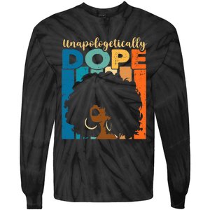 Unapologetically Dope Afro African American Black Pride Tie-Dye Long Sleeve Shirt