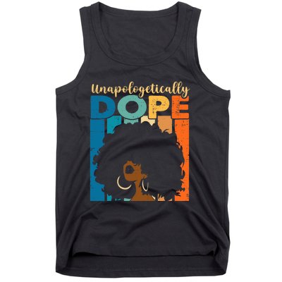 Unapologetically Dope Afro African American Black Pride Tank Top