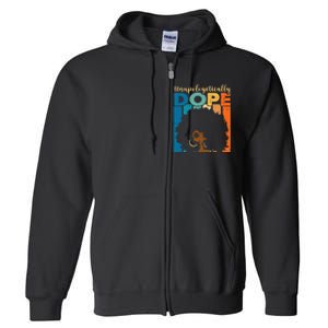 Unapologetically Dope Afro African American Black Pride Full Zip Hoodie