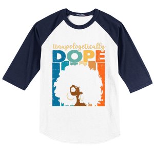 Unapologetically Dope Afro African American Black Pride Baseball Sleeve Shirt