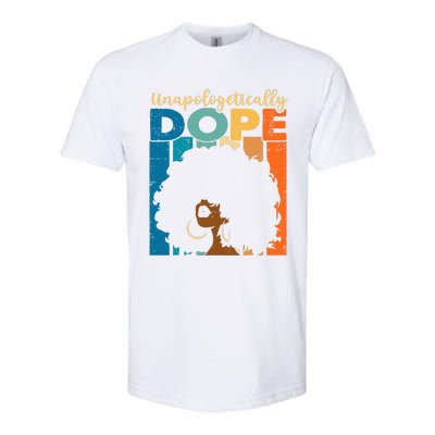 Unapologetically Dope Afro African American Black Pride Softstyle CVC T-Shirt