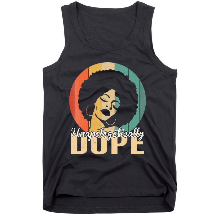 Unapologetically Dope Afro Black History Juneteenth Tank Top